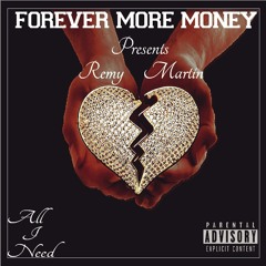 Remy Martin "ALL I NEED" (Prod.Loesoe)