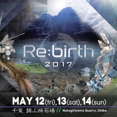 Re:birth Festival 2017 - Techno Stage opening set