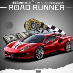 Road Runner x Nova Loosecanon