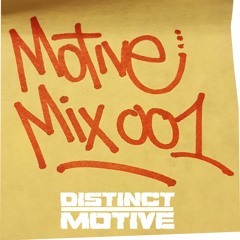 Distinct Motive - Motive Mix 001