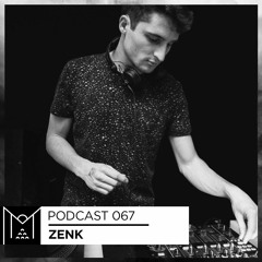 Mantra Collective Podcast 067 - Zenk