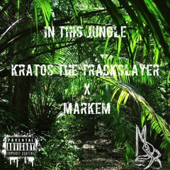 In This Jungle ft. MarkEm (Prod. by QuinnTarantino)