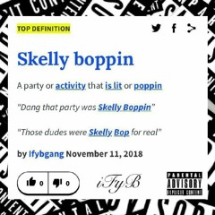Skelly Boppin (Prod. Tokyo Boy)