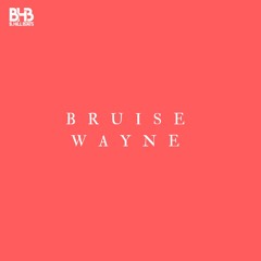 [FREE] "BRUISE WAYNE” (Prod. B.Hill) | Joyner Lucas | Decap | Oh Gosh Leotus