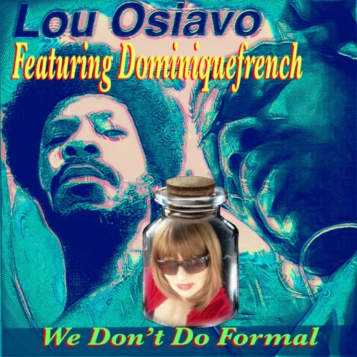 We Don't Do Formal-Feat: Dominiquefrench