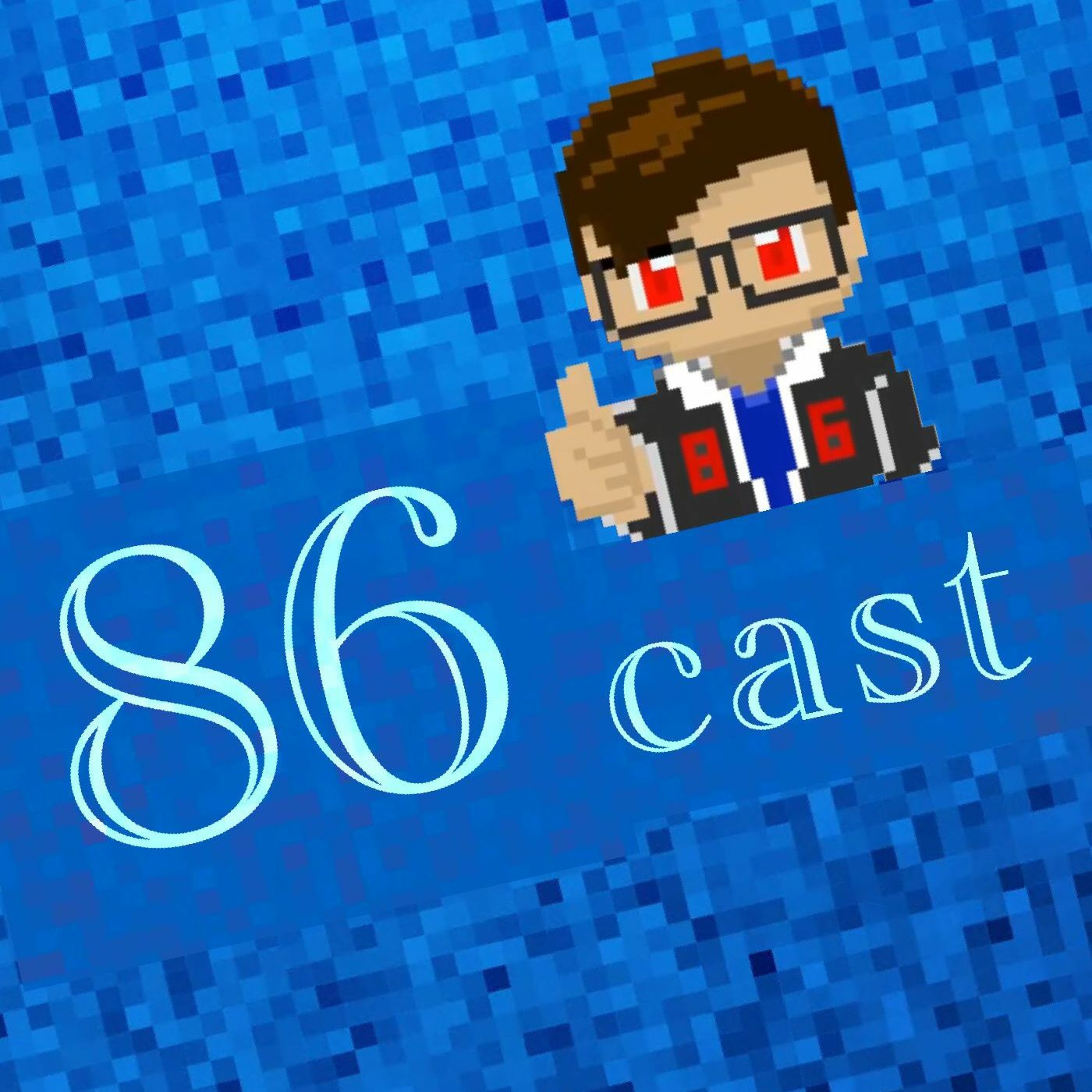 86cast Ep.2 "Thanksgiving" thumbnail