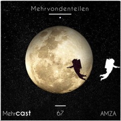 mehrcast 67 - AMZA