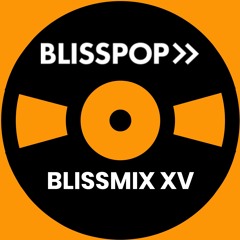 Blissmix XV