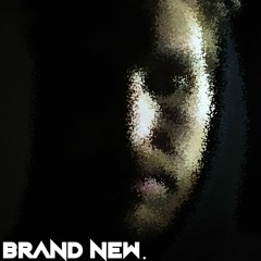 Brand New (feat. Wade Cota)