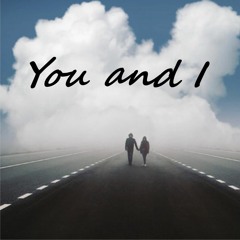 You and I