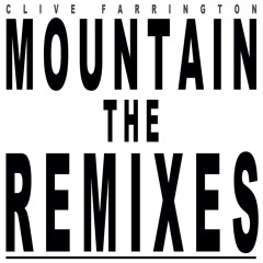 Mountain (Club Remix) Clive Farrington