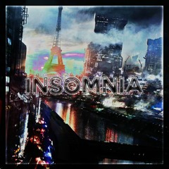 Insomnia - [PROD. Y9Y]