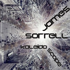 James Sorrell - Kaleidoscope