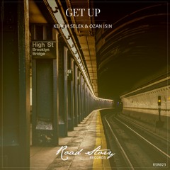 Kerem Selek & Ozan Isin - Get Up (Original Mix)