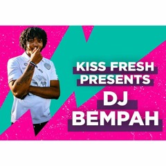 @KISSFresh. PRESENTS: DJ BEMPAH - 22 Nov 2018 // @KISSFMUK.