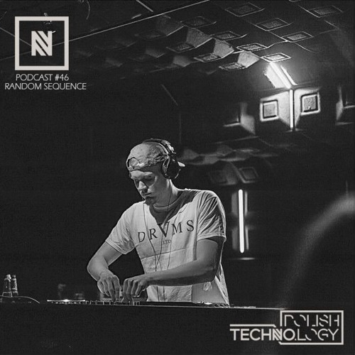 Polish Techno.logy | Podcast #46 | Random Sequence