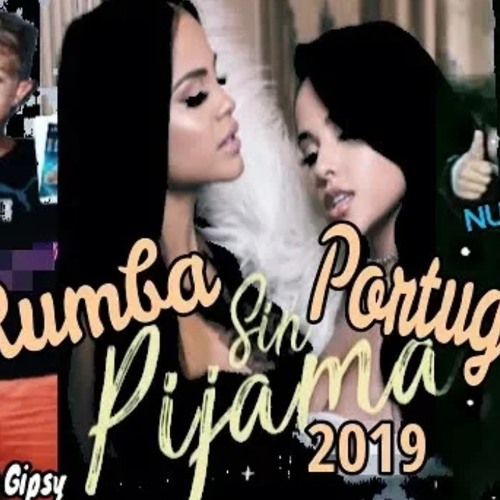 Sin Pijama Rumba Portuguesa Dj Will  2019.mp3
