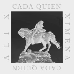 Alix X + Ximena - Cada Quien (Kitschy Kitsch Rmx) [K - Effect Master]