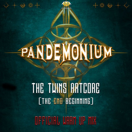 Pandemonium 2018 warm-up mix by The Twins Artcore