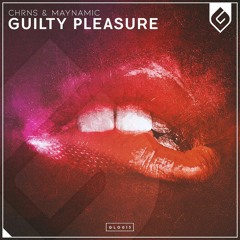 CHRNS & Maynamic - Guilty Pleasure (Radio Edit)