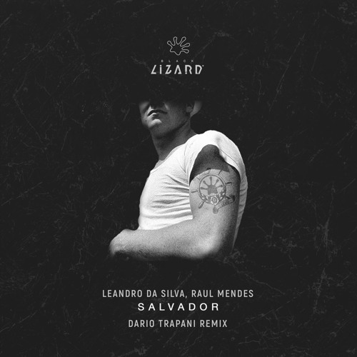 Leandro Da Silva, Raul Mendes - Salvador (Dario Trapani Radio Remix) [OUT NOW]