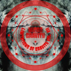 Limitations Of Gravity Vol. VII - OaT