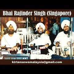 Bhai Rajinder Singh (Singapore) - 01 - Aisi Maang Gobind Te (Raag Darbari)