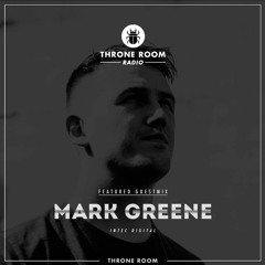 Throne Room Radio #034 - Mark Greene