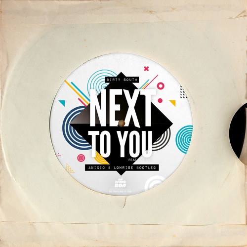 Next To You (ANICIO & LOWRISE Bootleg) [SÓ TRACK BOA]