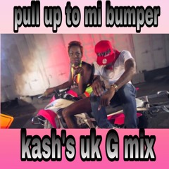 Kash- Pull Up To Mi Bumper (uk Garage Mix) Mp3