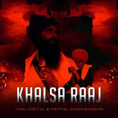 Khalsa Raaj - Pritpal Singh Bargari (Tarli Digital)