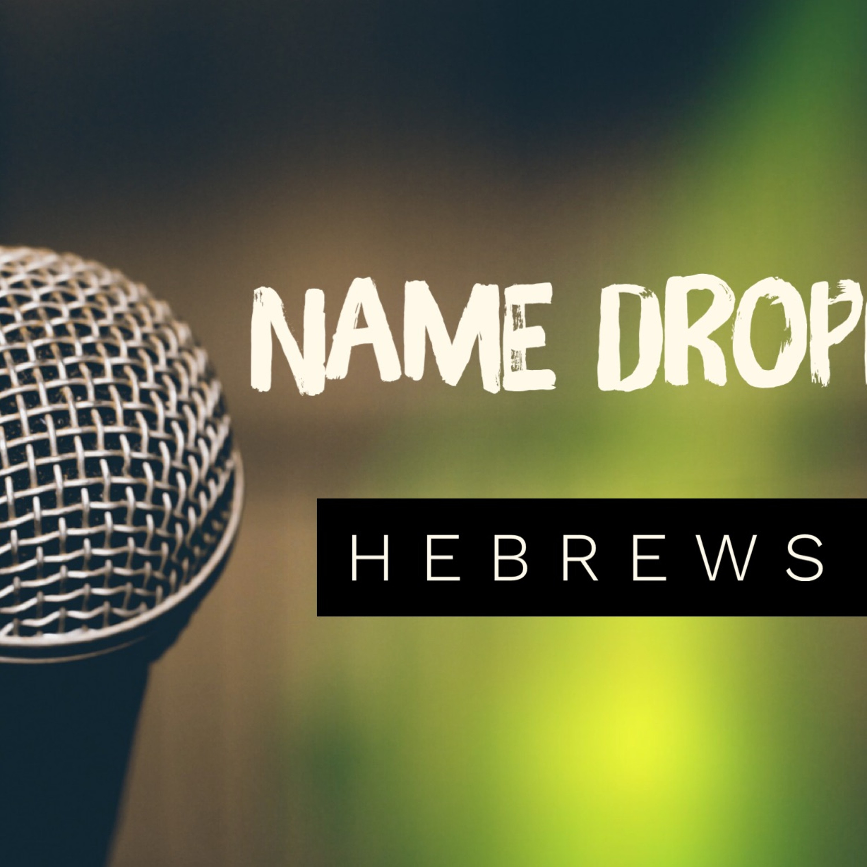 Name Drop episode artwork