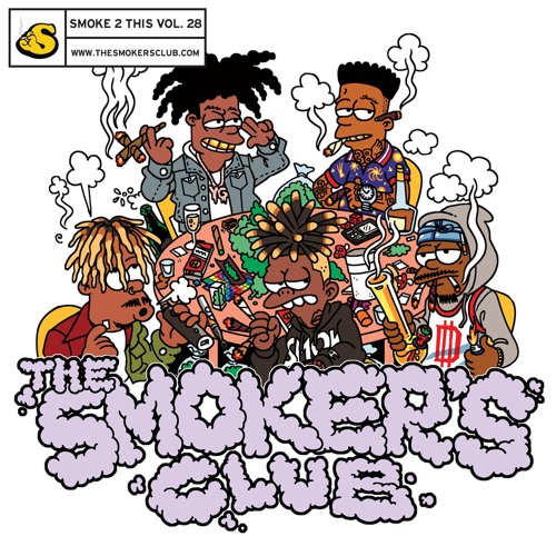 Stream The Smoker's Club "Smoke 2 This" Vol. 28 by The Smokers Club