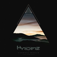 Hyriderz - Surreal World (Noize Method Remix)
