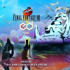 FF8 Medley Balamb garden/Blue fields music remake by Enrico Deiana