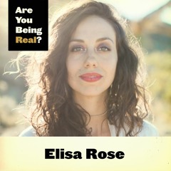 198 Elisa Rose - Authentic Discovery, Expression, & Healing