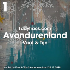 Live Set #5 | Vaal & Tijn @ Avondurenland 24.11.2018 | 1daytrack.com