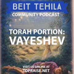 Ep. 69 - Torah Portion: Vayeshev - Pastor Nick Plummer and Ryan Cabrera