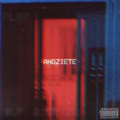 ANGZIETE (feat. Luca Michael)
