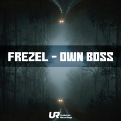 Frezel - Own Boss