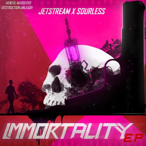 Jetstream & Sourless - Immortality