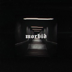 Dessigner Toys - Morbid (Original Mix)
