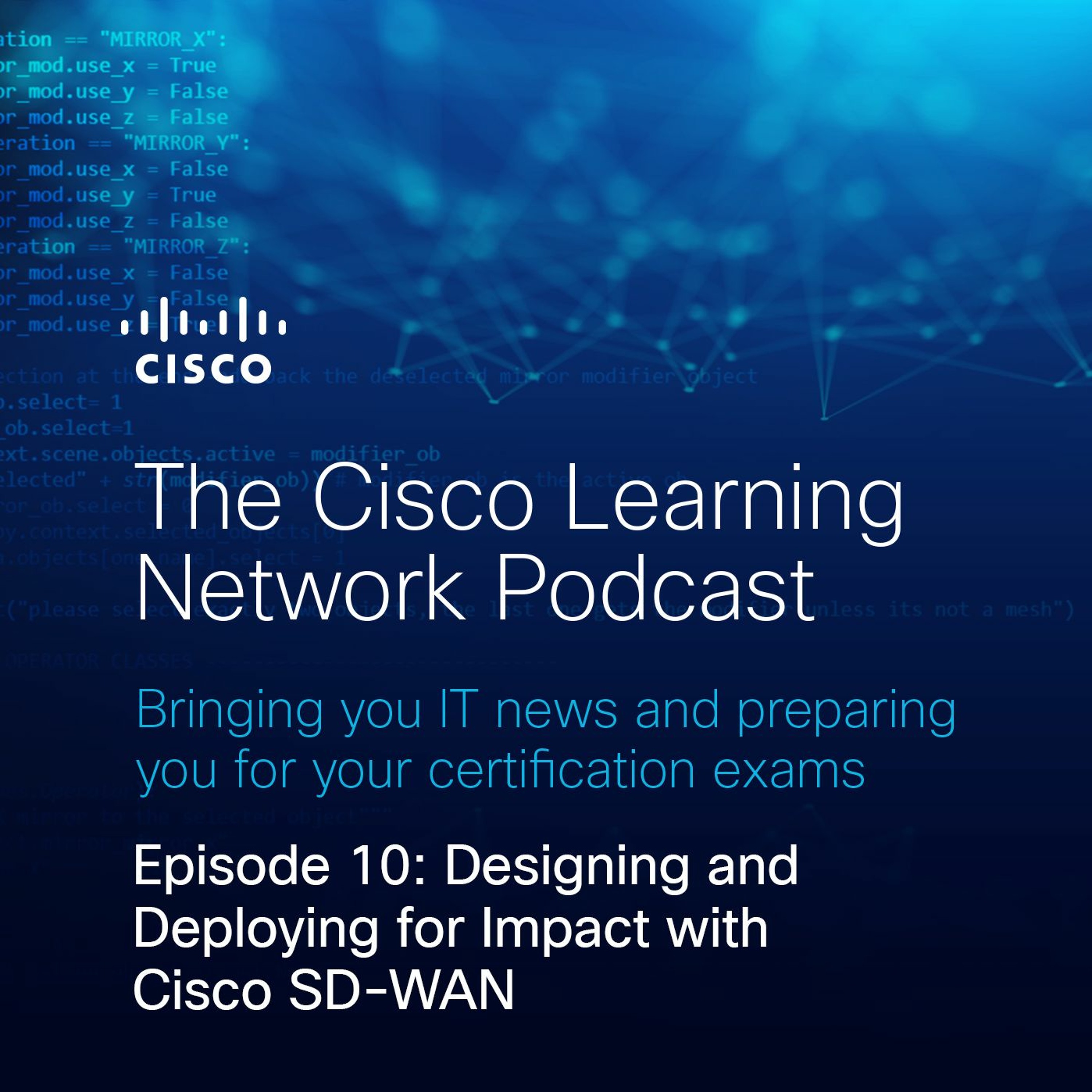 Designing and Deploying for Impact with Cisco SD-WAN