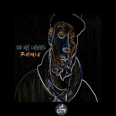 Wiz Khalifa- On My Level (A GUY Remix)