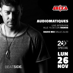 AUDIOMATIQUES X INTERNATIONAL TALENT 20TH ANNIVERSARY - RADIO IBIZA 26.11.2018 (FREE DOWNLOAD)