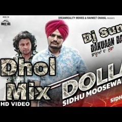 Dollar (Dhol Remix) - Sidhu Moose Wala - Byg Byrd - Rakshit Kesar