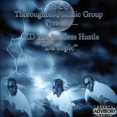 The Topic Ft. Just Ice