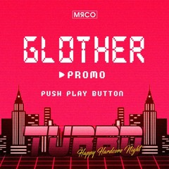 Glother - Turbo (Promo)