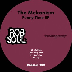 The Mekanism - Don't You