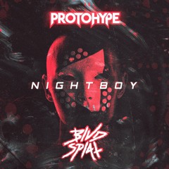 Protohype - Nightboy (BLVDSPLAT Remix)